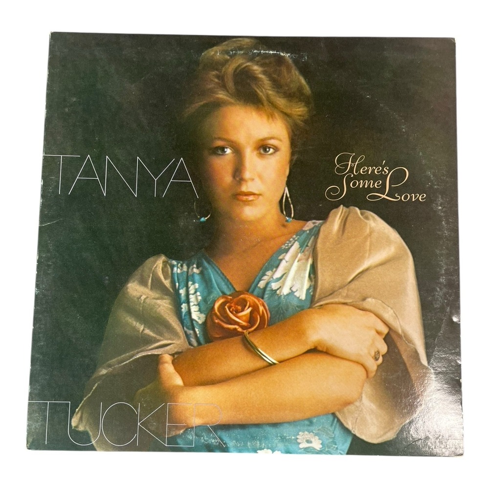 Tanya Tucker Here's Some Love Record